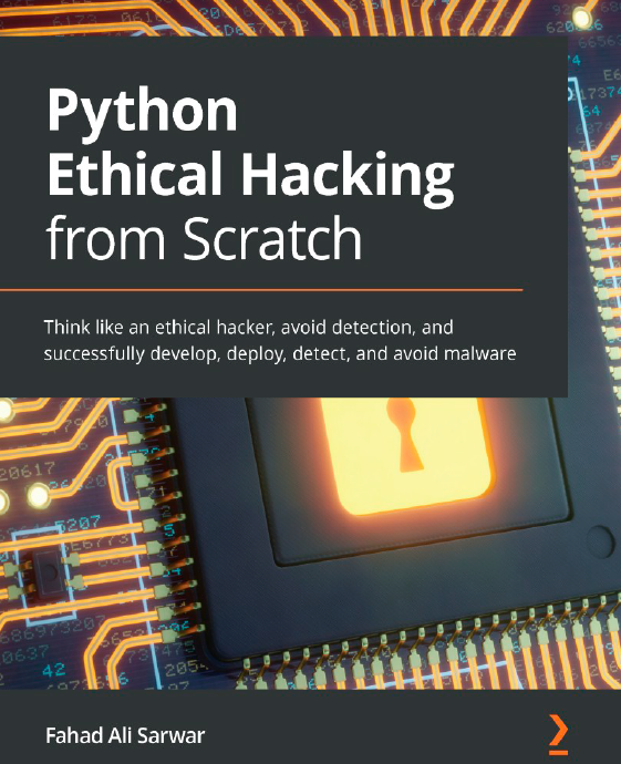 Книга «Python Ethical Hacking from Scratch»